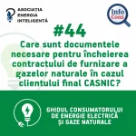 InfoCons protecția consumatorului de gaze naturale : Care sunt documentele necesare pentru incheierea contractului de furnizare a gazelor naturale ?