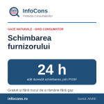 InfoCons – Cum îți schimbi furnizorul de gaze naturale – pas cu pas, gratuit și în 24 de ore